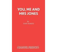 Tony Horitz You, Me and Mrs. Jones (Tascabile) Acting Edition S.