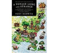 Tony Horwitz A Voyage Long and Strange (Tascabile)