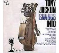 Tony Jacklin - Swings Into...