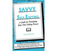 Tony Jaymes Savvy Self-Editing (Tascabile)
