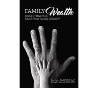 Tony Jeary Joseph Janiczek Family Wealth (Tascabile)