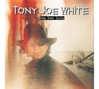 Tony Joe White One Hot July