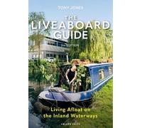 Tony Jones The Liveaboard Guide 3rd edition (Tascabile)