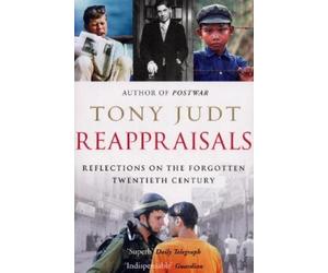 Tony Judt Reappraisals (Tascabile)