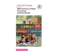 Tony Juniper Emily Shuckburgh HRH The Pr Climate Change (A L (Copertina rigida)