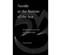 Tony K. Stewart Needle at the Bottom of the Sea (Tascabile)
