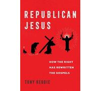 Tony Keddie Republican Jesus (Tascabile)