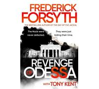 Tony Kent Frederick Forsyth Revenge of Odessa (Copertina rigida) Odessa Novels