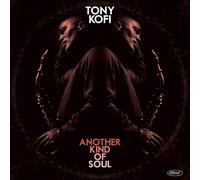 Tony Kofi Another Kind of Soul (Vinyl LP) 12" Album