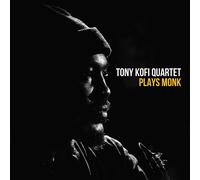 Tony Kofi Quartet Tony Kofi Quartet Plays Monk (Vinyl LP)