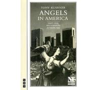 Tony Kushner Angels in America Part One: Millennium Approaches (Tascabile)