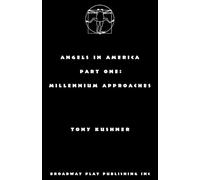 Tony Kushner Angels in America, Part One (Tascabile)
