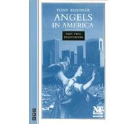 Tony Kushner Angels in America Part Two: Perestroika (Tascabile)