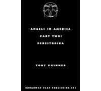 Tony Kushner Angels in America, Part Two (Tascabile)