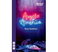 Tony Kushner Angels in America (Tascabile) NHB Modern Plays