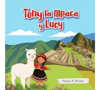 Tony la Alpaca y Lucy