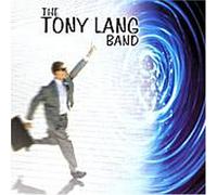 Tony Lang - Tony Lang Band