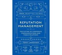 Tony Langham Reputation Management (Copertina rigida) PRCA Practice Guides