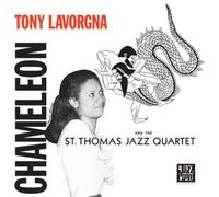 Tony Lavorgna & The St. Thomas Quartet Chameleon (Vinyl LP) 12" Album