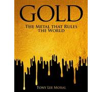 Tony Lee Moral Gold (Copertina rigida)