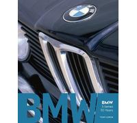 Tony Lewin BMW 3-Series 50 Years (Copertina rigida)