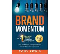 Tony Lewis Brand Momentum (Tascabile)