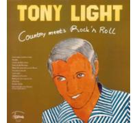 Tony Light - Country Meets Rock 'N Roll