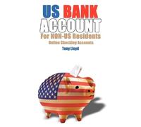 Tony Lloyd US Bank Account For NON-US Residents (Tascabile)