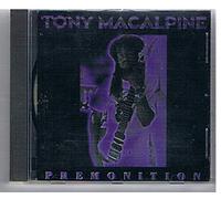 Tony Macalpine - Premonition by Tony Macalpine