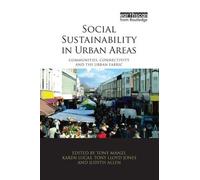 Tony Manzi Social Sustainability in Urban Areas (Tascabile)