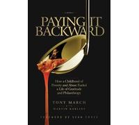 Tony March Marvin Karlins Paying It Backward (Copertina rigida)