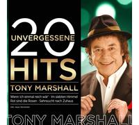 Tony Marshall 20 Unvergessene Hits (CD)