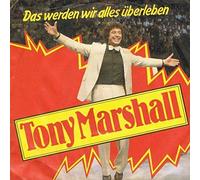 Tony Marshall - Das Werden Wir Alles Überleben - Ariola - 106 826, Ariola - 106 826-100