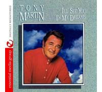 Martin, Tony - I'll See You in My Dreams