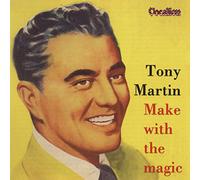 Martin, Tony - Make With the Magic