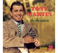 Tony Martin - Moderation [ORIGINAL RECORDINGS REMASTERED] 2CD SET by Tony Martin Import edition (2006) Audio CD