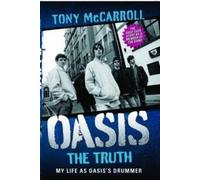 Tony McCarroll Oasis (Tascabile)