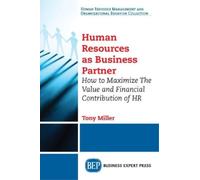 Tony Miller Human Resources As Business Partner (Tascabile)