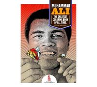 Tony Millionair Muhammad Ali: The Greatest Coloring Book of All Tim (Tascabile)