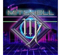 Tony Mitchell Hot Endless Summer Nights (CD) Album