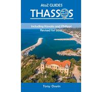 Tony Oswin A to Z Guide to Thassos 2026, including Kavala and Philip (Tascabile)