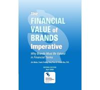 Tony Pace Vithala Rao Frank Fin The Financial Value of Brands Impera (Tascabile)