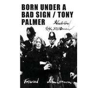 Tony Palmer Born Under a Bad Sign (Tascabile)