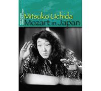 Mitsuko Uchida - Mozart in Japan (DVD) Tony Palmer