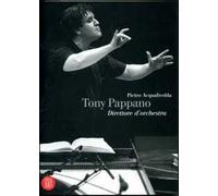 Tony Pappano direttore d'orchestra