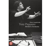 Tony Pappano direttore d'orchestra