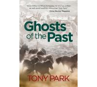 Tony Park Ghosts of the Past (Tascabile)
