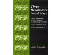 Tony Parr Three Renaissance Travel Plays (Tascabile)