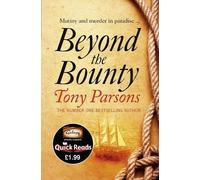 Tony Parsons Beyond the Bounty (Tascabile)