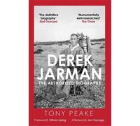 Tony Peake Derek Jarman: The Authorised Biography (Copertina rigida)